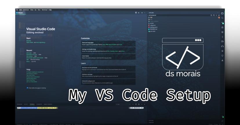 Cover image for My VS Code Setup (and less known extensions)